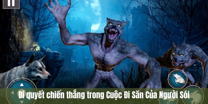 Cuộc đi Săn của Người Sói