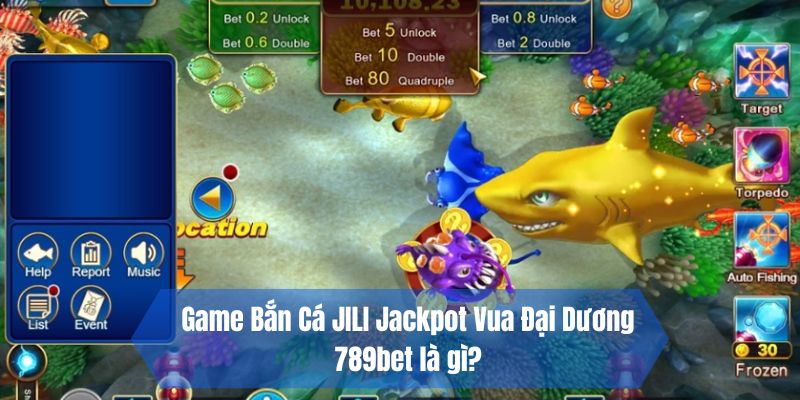 JILI Jackpot Vua Đại Dương